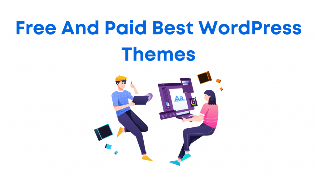 Free & Best WordPress Themes